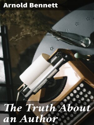cover image of The Truth About an Author